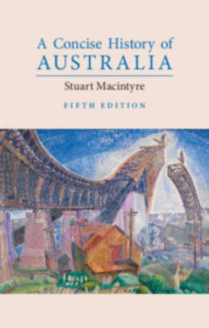 CONCISE HISTORY OF AUSTRALIA