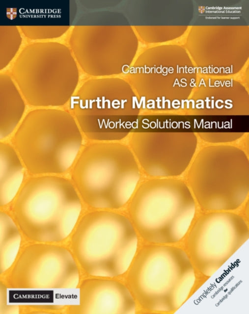 Cambridge International AS & A Level Further Mathematics Worked Solutions Manual with Digital Access