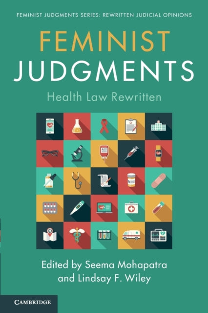 Feminist Judgments: Health Law Rewritten