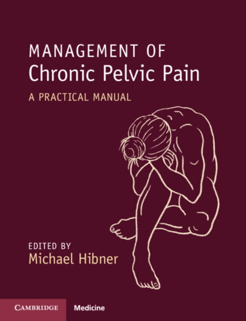 Management of Chronic Pelvic Pain