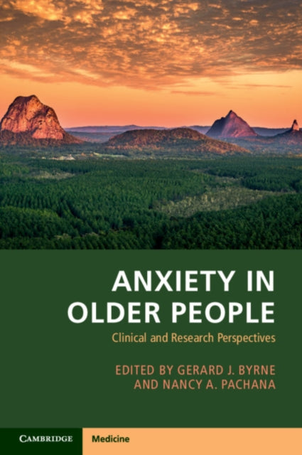 ANXIETY IN OLDER PEOPLE: CLINICAL AND RESEARCH