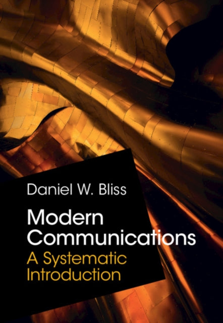 Modern Communications - A Systematic Introduction