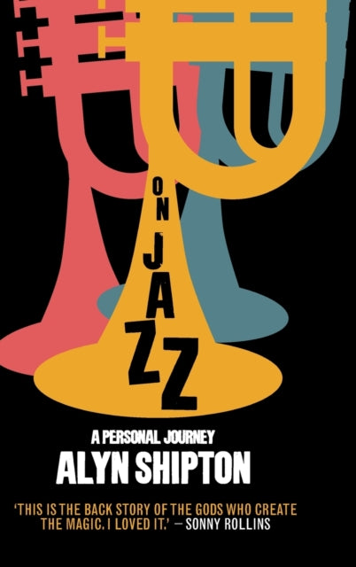 On Jazz - A Personal Journey