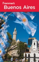 Frommer's Buenos Aires
