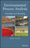 Environmental Process Analysis: Principles and Modeling