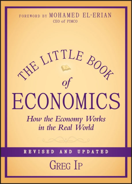 The Little Book of Economics, Revised and Updated: How the Economy Works in the Real World