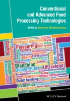 Conventional and Advanced Food Processing Technologies
