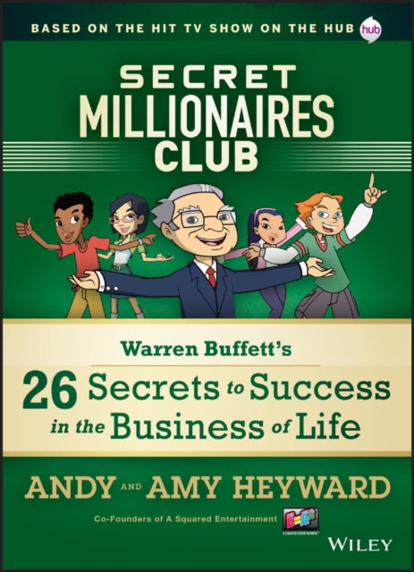 Secret Millionaire's Club: Warren Buffett's 26 Secrets to Success in the Business of Life