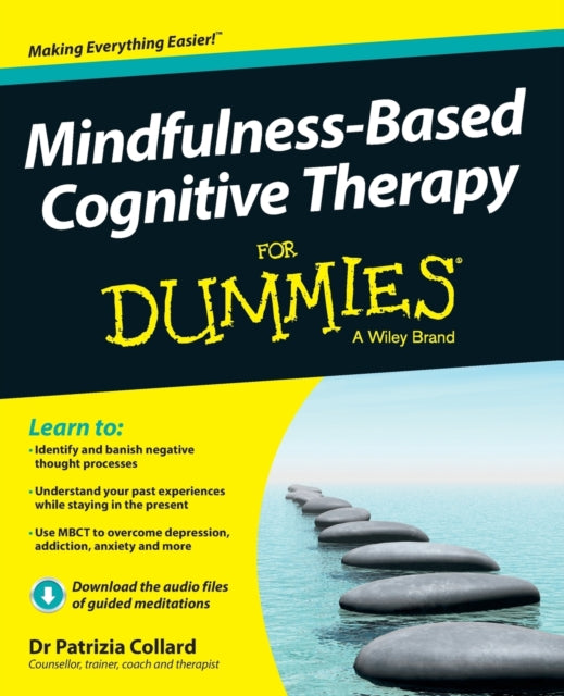 Mindfulness-Based Cognitive Therapy For Dummies