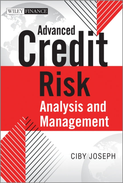 Advanced Credit Risk Analysis and Management