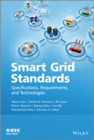 Smart Grid Standards: Specifications, Requirements, and Technologies