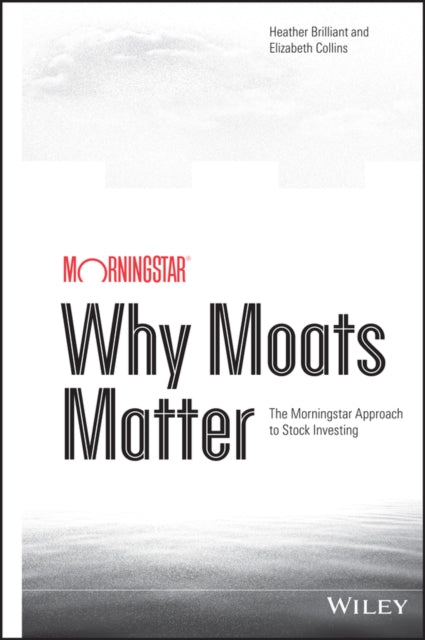 Why Moats Matter