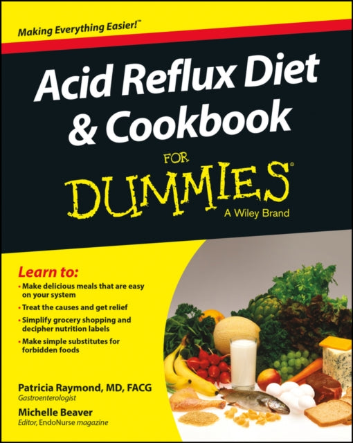 Acid Reflux Diet & Cookbook for Dummies