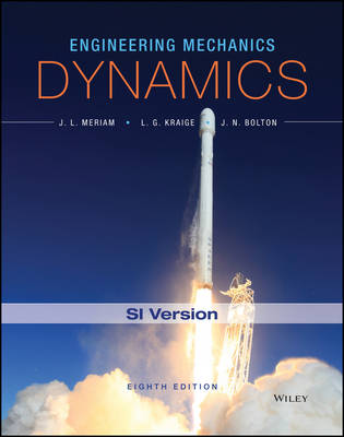 Engineering Mechanics - Dynamics, Eighth Edition SI Version