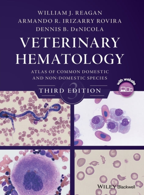 Veterinary Hematology - Atlas of Common Domestic and Non-Domestic Species