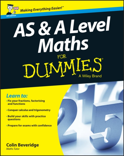 AS & A Level Maths For Dummies