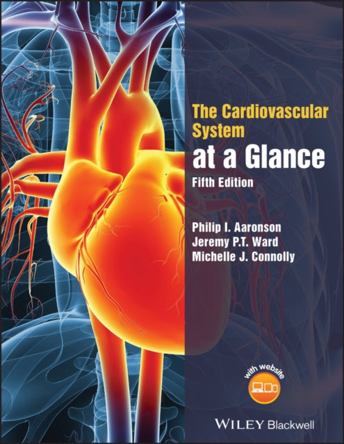 Cardiovascular System at a Glance