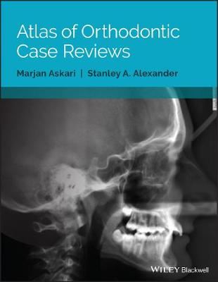 Atlas of Orthodontic Case Reviews