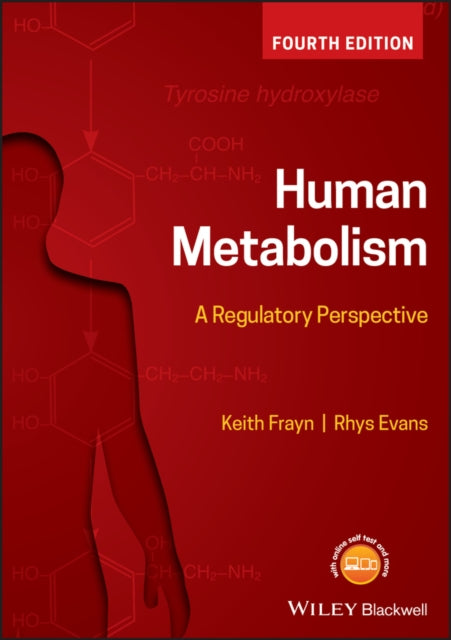 Human Metabolism - A Regulatory Perspective