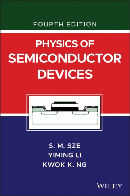 PHYSICS OF SEMICONDUCTOR DEVICES, 4TH EDITION