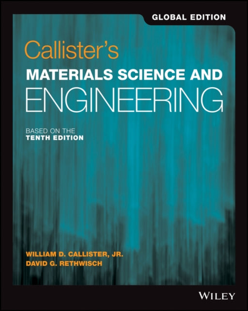 CALLISTER`S MATERIALS SCIENCE AND ENGINEERING