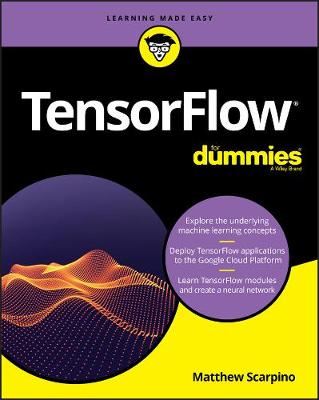 TENSORFLOW FOR DUMMIES
