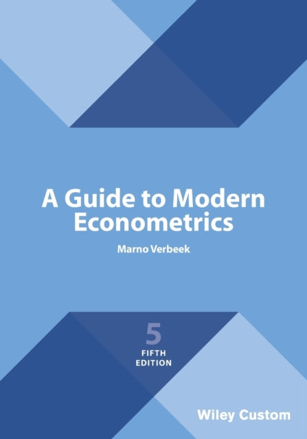 Guide to Modern Econometrics