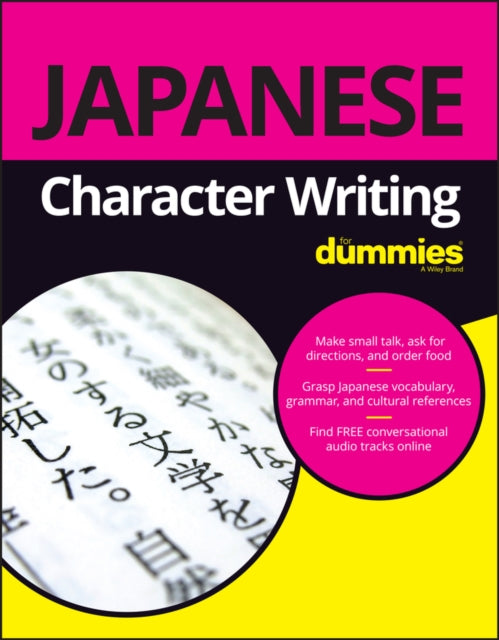 Japanese Character Writing For Dummies