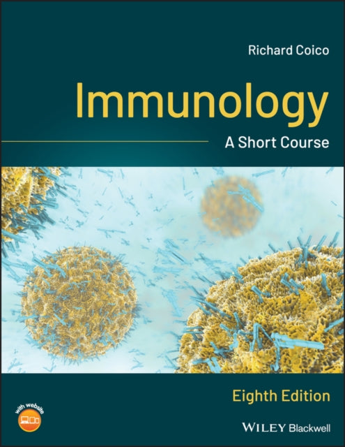 IMMUNOLOGY: A SHORT COURSE, 8TH EDITION