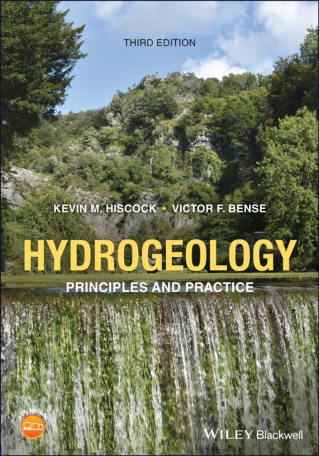 HYDROGEOLOGY: PRINCIPLES AND PRACTICE, 3RD EDITION