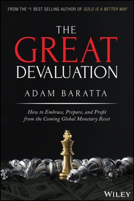 GREAT DEVALUATION: HOW TO EMBRACE, PREPARE