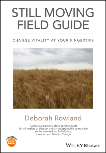 Still Moving Field Guide