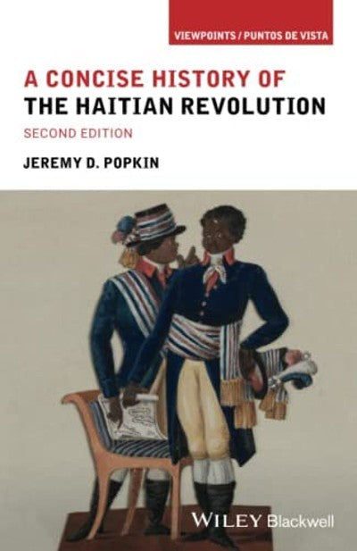 Concise history of the haitian revolution, 2nd