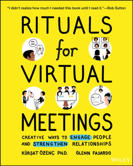 RITUALS FOR VIRTUAL MEETINGS: CREATIVE WAYS TO ENG