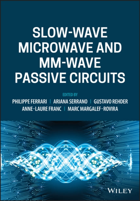 Slow-wave Microwave and mm-wave Passive Circuits