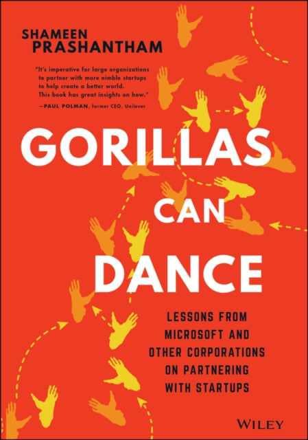 GORILLAS CAN DANCE: LESSONS FROM MICROSOFT