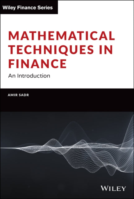 Mathematical Techniques in Finance: An Introductio n