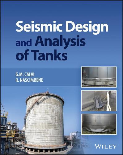 Seismic Design and Analysis of Tanks