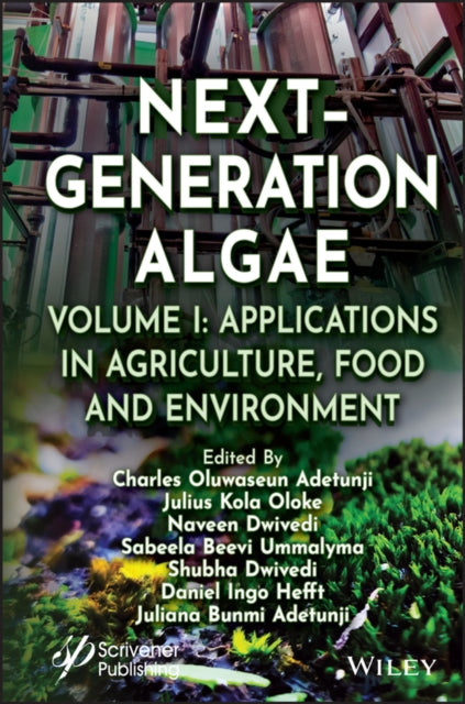 Next-Generation Algae, Volume 1