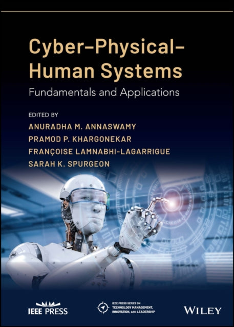 Cyber-Physical-Human Systems