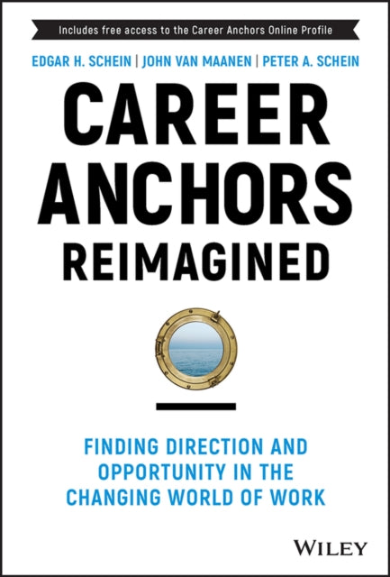 Career Anchors Reimagined