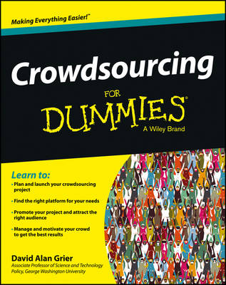 Crowdsourcing For Dummies