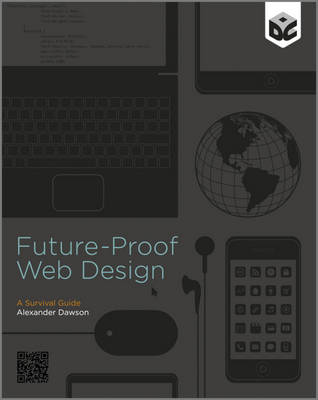 FUTURE-PROOF WEB DESIGN