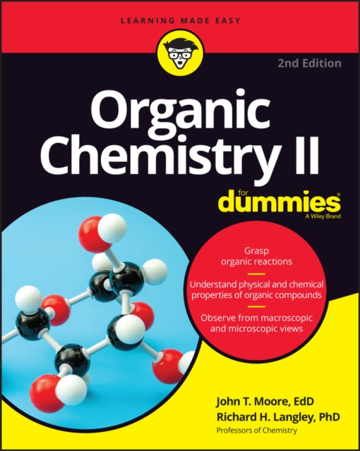 Organic Chemistry II For Dummies