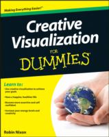 CREATIVE VISUALIZATION FOR DUMMIES