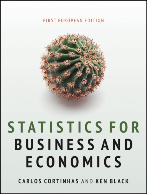 Statistics for Business and Economics: First European Edition