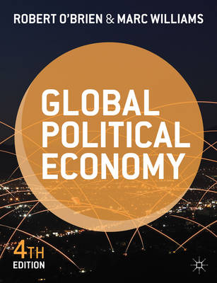 Global Political Economy: Evolution and Dynamics