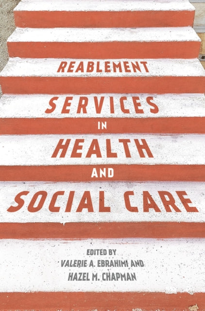 Reablement Services in Health and Social Care