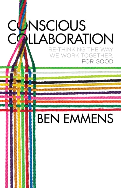 Conscious Collaboration