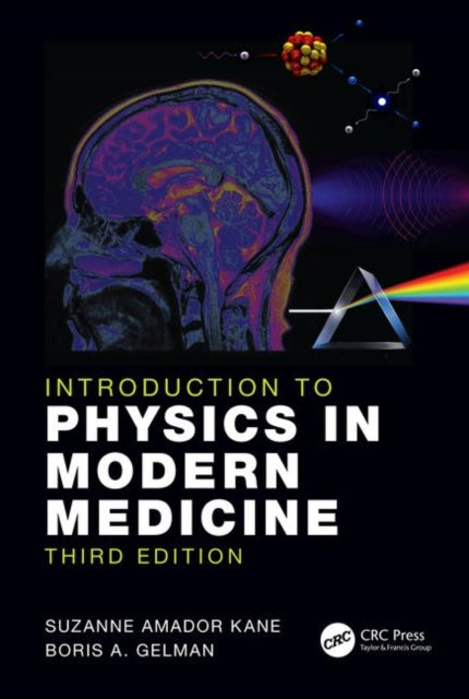 INTRODUCTION TO PHYSICS IN MODERN MEDICINE